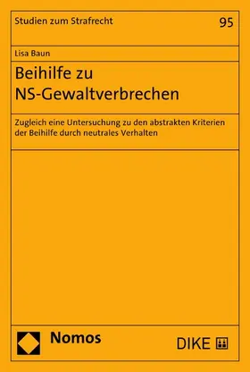 Baun |  Beihilfe zu NS-Gewaltverbrechen | eBook | Sack Fachmedien