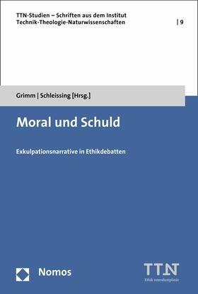 Grimm / Schleissing |  Moral und Schuld | eBook | Sack Fachmedien