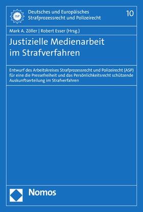 Zöller / Esser |  Justizielle Medienarbeit im Strafverfahren | eBook | Sack Fachmedien