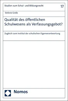 Große |  Qualität des öffentlichen Schulwesens als Verfassungsgebot? | eBook | Sack Fachmedien