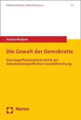 Waldow |  Die Gewalt der Demokratie | eBook | Sack Fachmedien