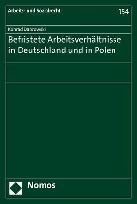 Dabrowski |  Befristete Arbeitsverhältnisse in Deutschland und in Polen | eBook | Sack Fachmedien