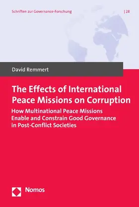 Remmert |  The Effects of International Peace Missions on Corruption | eBook | Sack Fachmedien