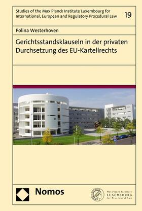 Westerhoven |  Gerichtsstandsklauseln in der privaten Durchsetzung des EU-Kartellrechts | eBook | Sack Fachmedien