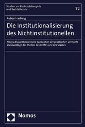 Hartwig |  Die Institutionalisierung des Nichtinstitutionellen | eBook | Sack Fachmedien