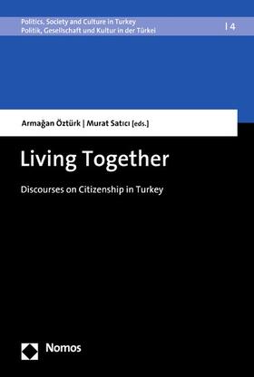 Öztürk / Satici |  Living Together | eBook | Sack Fachmedien