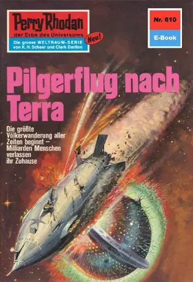 Vlcek |  Perry Rhodan 610: Pilgerflug nach Terra | eBook | Sack Fachmedien