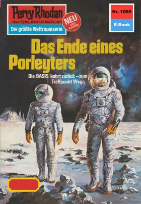 Vlcek |  Perry Rhodan 1095: Das Ende eines Porleyters | eBook | Sack Fachmedien