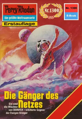 Mahr / Vlcek |  Perry Rhodan 1300: Die Gänger des Netzes | eBook | Sack Fachmedien