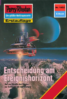 Vlcek |  Perry Rhodan 1452: Entscheidung am Ereignishorizont | eBook | Sack Fachmedien