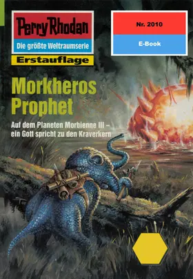 Vlcek |  Perry Rhodan 2010: Morkheros Prophet | eBook | Sack Fachmedien