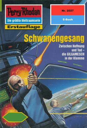 Anton |  Perry Rhodan 2027: Schwanengesang | eBook | Sack Fachmedien