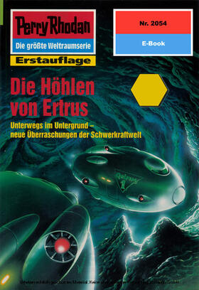Ellmer |  Perry Rhodan 2054: Die Höhlen von Ertrus | eBook | Sack Fachmedien