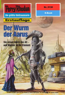 Schwartz |  Perry Rhodan 2130: Der Wurm der Aarus | eBook | Sack Fachmedien