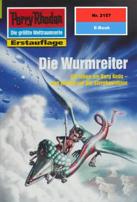 Schwartz |  Perry Rhodan 2157: Die Wurmreiter | eBook | Sack Fachmedien