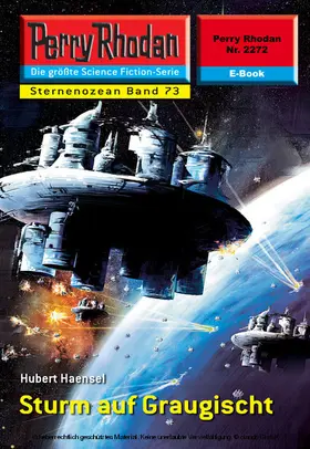 Haensel |  Perry Rhodan 2272: Sturm auf Graugischt | eBook | Sack Fachmedien