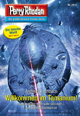 Eschbach |  Perry Rhodan 2812: Willkommen im Tamanium! | eBook | Sack Fachmedien