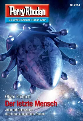 Fröhlich | Perry Rhodan 2854: Der letzte Mensch | E-Book | sack.de