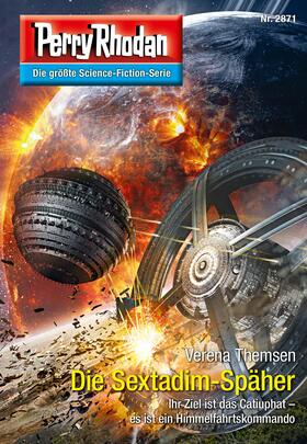 Themsen |  Perry Rhodan 2871: Die Sextadim-Späher | eBook | Sack Fachmedien