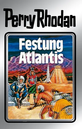 Darlton / Mahr / Scheer |  Perry Rhodan 8: Festung Atlantis (Silberband) | eBook | Sack Fachmedien