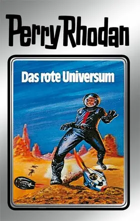 Darlton / Mahr / Scheer |  Perry Rhodan 9: Das rote Universum (Silberband) | eBook | Sack Fachmedien