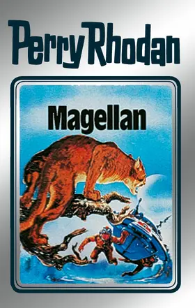 Darlton / Ewers / Shepherd |  Perry Rhodan 35: Magellan (Silberband) | eBook | Sack Fachmedien