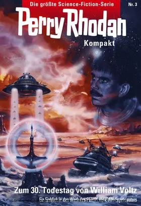 Voltz |  Perry Rhodan Kompakt 3: Zum dreißigsten Todestag von William Voltz | eBook | Sack Fachmedien