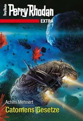 Mehnert |  Perry Rhodan-Extra: Catomens Gesetze | eBook | Sack Fachmedien