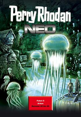 Fröhlich / Corvus / Montillon |  Perry Rhodan Neo Paket 6: Arkon | eBook | Sack Fachmedien