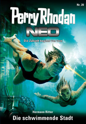 Ritter |  Perry Rhodan Neo 20: Die schwimmende Stadt | eBook | Sack Fachmedien