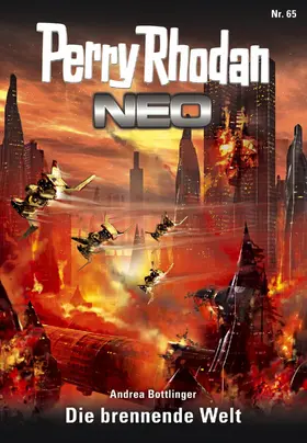 Bottlinger |  Perry Rhodan Neo 65: Die brennende Welt | eBook | Sack Fachmedien