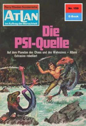 Vlcek |  Atlan 159: Die PSI-Quelle | eBook | Sack Fachmedien