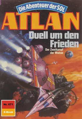 Terrid |  Atlan 671: Duell um den Frieden | eBook | Sack Fachmedien