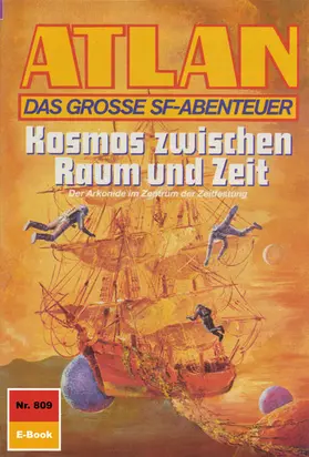 Haensel |  Atlan 809: Kosmos zwischen Raum und Zeit | eBook | Sack Fachmedien