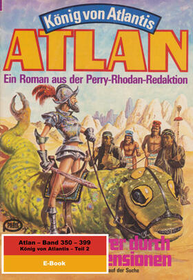 Darlton / Ewers / Francis |  Atlan-Paket 8: König von Atlantis (Teil 2) | eBook | Sack Fachmedien