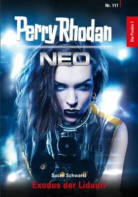 Schwartz |  Perry Rhodan Neo 117: Exodus der Liduuri | eBook | Sack Fachmedien