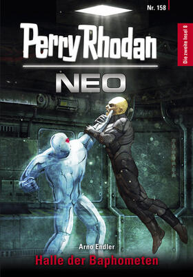 Endler |  Perry Rhodan Neo 158: Halle der Baphometen | eBook | Sack Fachmedien