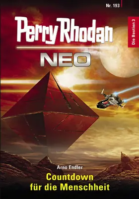 Endler |  Perry Rhodan Neo 193: Countdown für die Menschheit | eBook | Sack Fachmedien