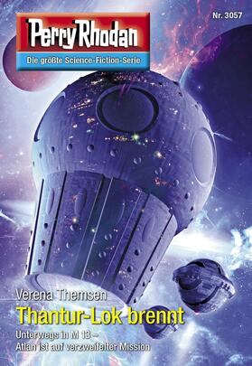 Themsen |  Perry Rhodan 3057: Thantur-Lok brennt | eBook | Sack Fachmedien