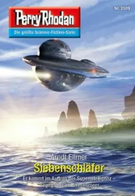 Ellmer |  Perry Rhodan 3109: Siebenschläfer | eBook | Sack Fachmedien