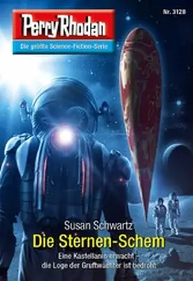 Schwartz |  Perry Rhodan 3128: Die Sternen-Schem | eBook | Sack Fachmedien