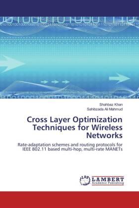 Khan / Mahmud |  Cross Layer Optimization Techniques for Wireless Networks | Buch |  Sack Fachmedien