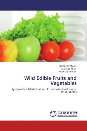 Munir / Khan / Ahmad |  Wild Edible Fruits and Vegetables | Buch |  Sack Fachmedien