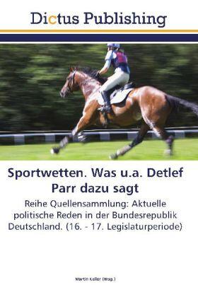 Keller |  Sportwetten. Was u.a. Detlef Parr dazu sagt | Buch |  Sack Fachmedien