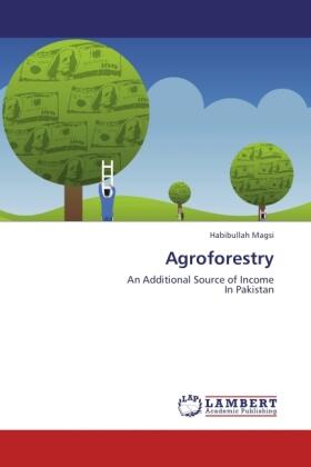 Magsi |  Agroforestry | Buch |  Sack Fachmedien