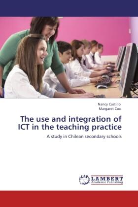 Castillo / Cox |  The use and integration of ICT in the teaching practice | Buch |  Sack Fachmedien