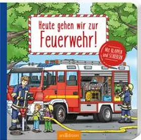 Haag |  Heute gehen wir zur Feuerwehr! | Buch |  Sack Fachmedien