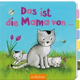  Das ist die Mama von... | Buch |  Sack Fachmedien