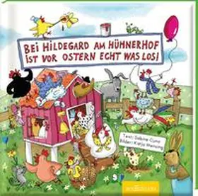 Cuno |  Bei Hildegard am Hühnerhof ist vor Ostern echt was los! | Buch |  Sack Fachmedien