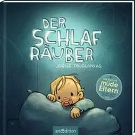 Tourlonias |  Der Schlafräuber | Buch |  Sack Fachmedien